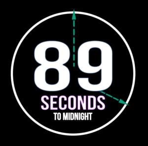 89 Seconds the Doomsday Clock